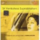 Sri Venkatesa Suprabhatam - M.s.